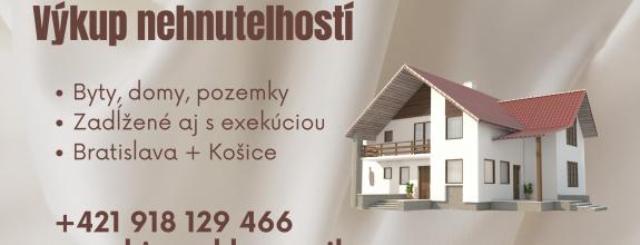 VÝKUP BYTOV A DOMOV - BRATISLAVA A KOŠICE