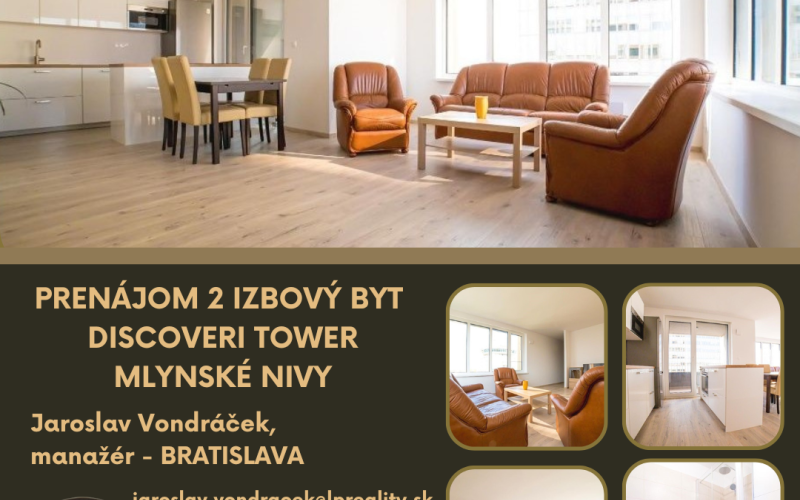 PRENÁJOM NÁDHERNÝ 2 IZBOVÝ BYT. DISCOVERY TOWER - MLYNSKÉ NIVY