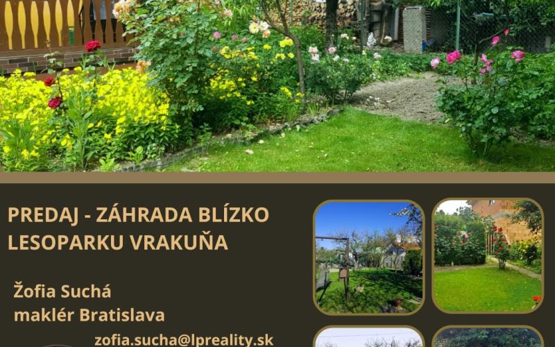 PREDAJ ZÁHRADY PRI LESOPARKU VRAKUŇA
