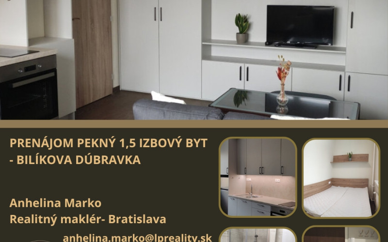 PRENÁJOM PEKNÝ 1,5 IZBOVÝ BYT - BILÍKOVA DÚBRAVKA