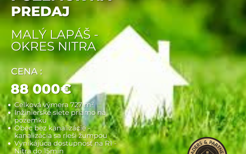 Pozemok na predaj - Malý Lapáš