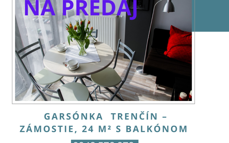 Na predaj garsónka v Trenčíne – Zámostie, 24 m² s balkónom