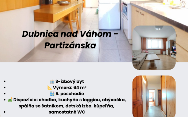 3-izbový byt pripravený pre mladú rodinu–nasťahujte sa ihneď Dubnica nad Váhom